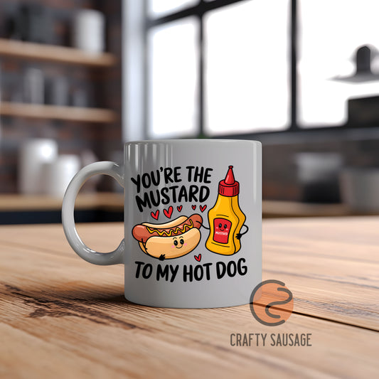 You’re the Mustard to My Hot Dog Mug – Playful Gift for Couples