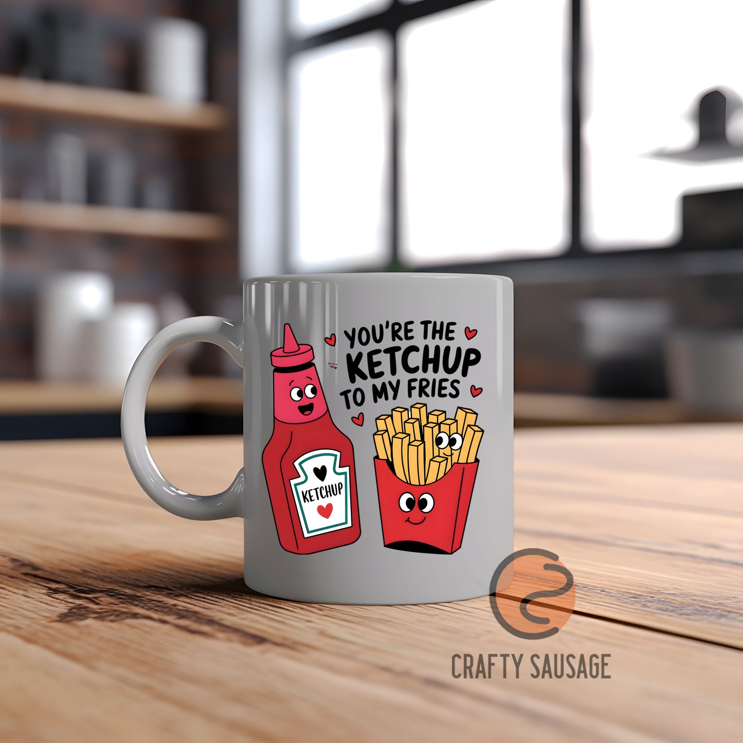 You’re the Ketchup to My Fries Mug