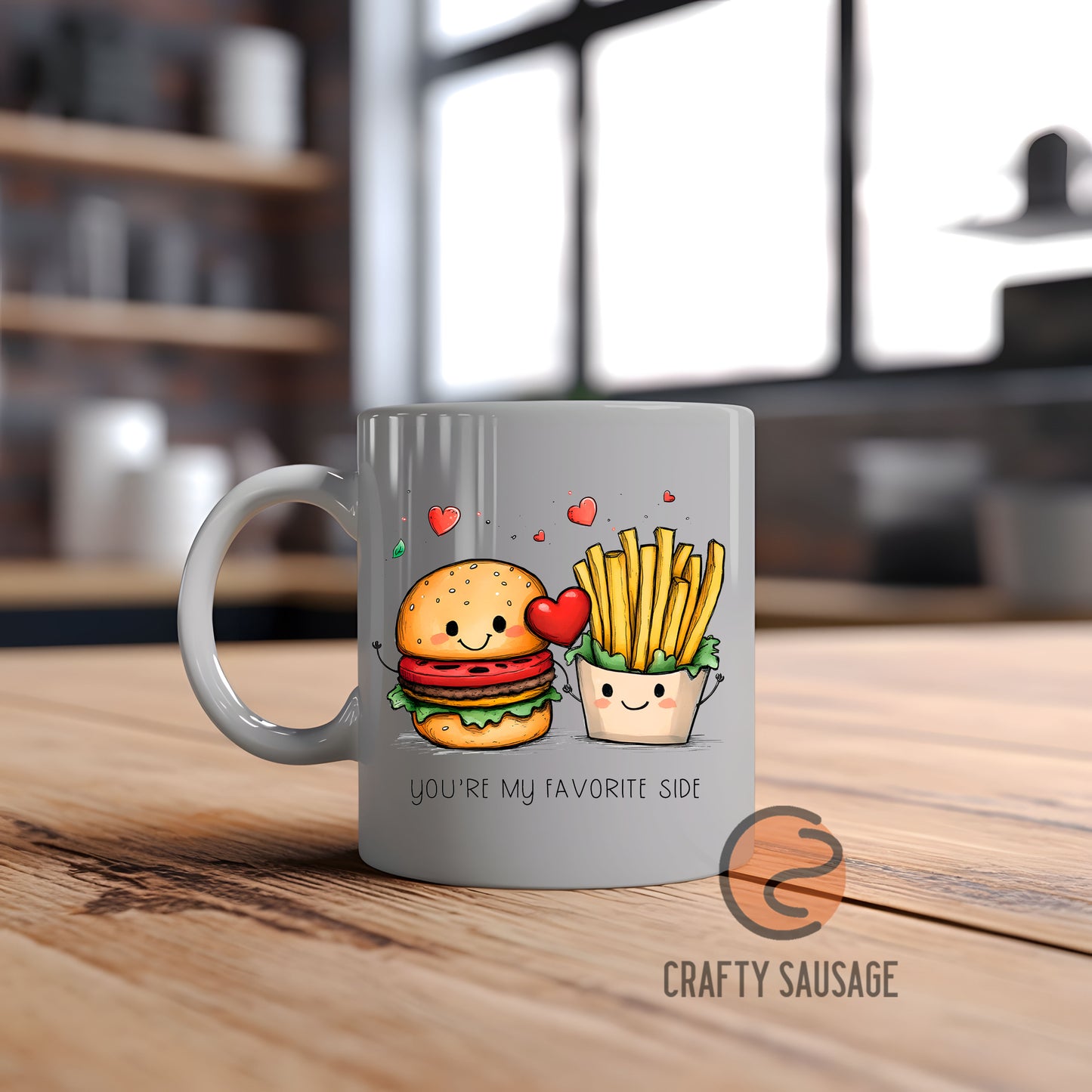 You’re the Burger to My Side Mug