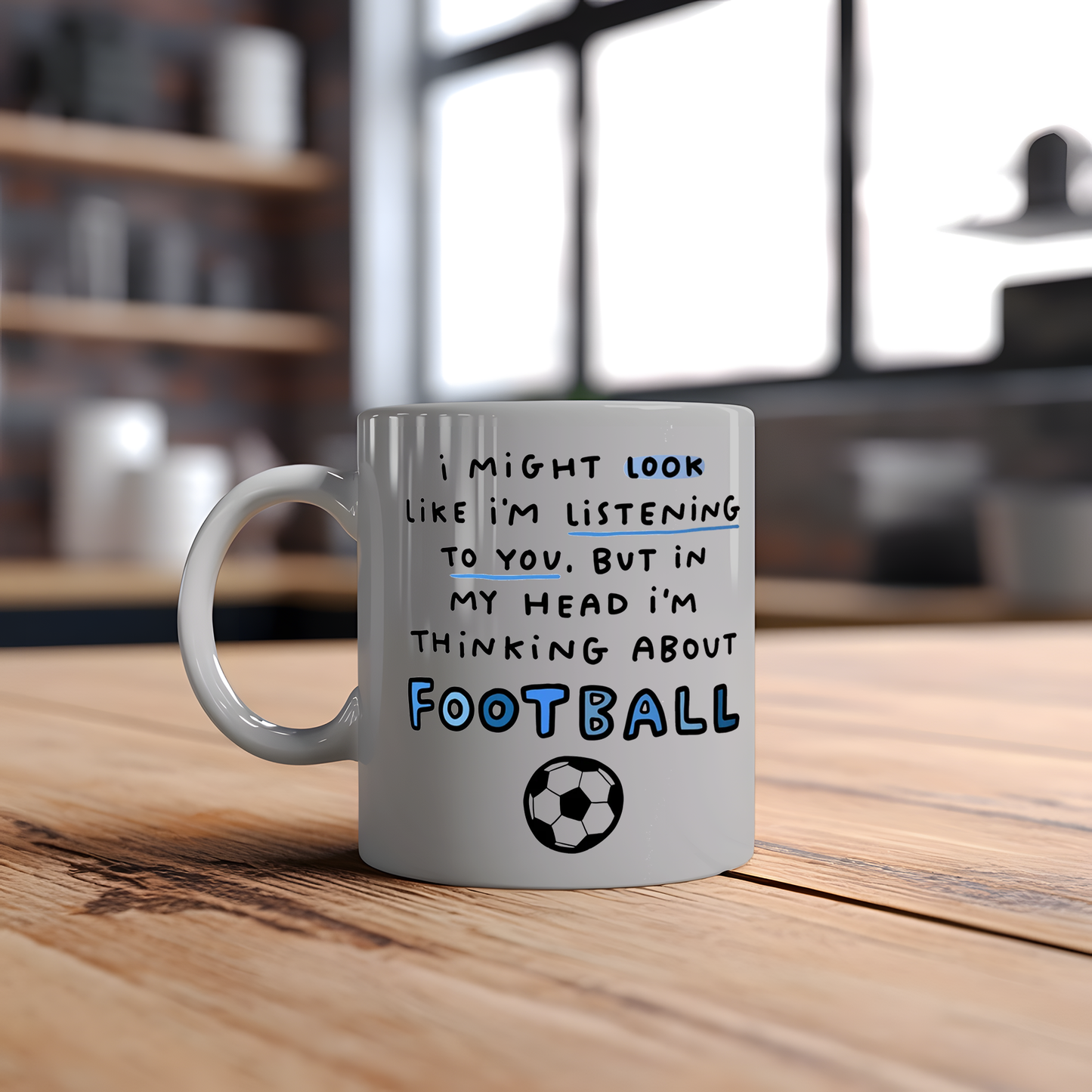 Funny Always Thinking about Football Personalised Mug